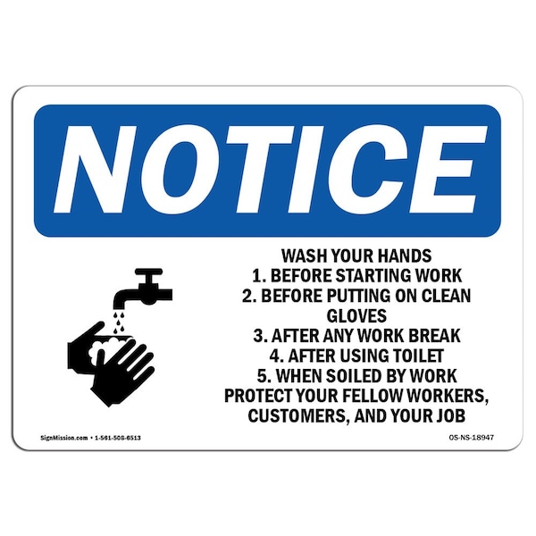 OSHA Sign, Wash Your Hands 1. Before Starting With, 18in X 12in Aluminum, 12" W, 18" L, Landscape